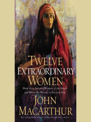 cover image of Twelve Extraordinary Women